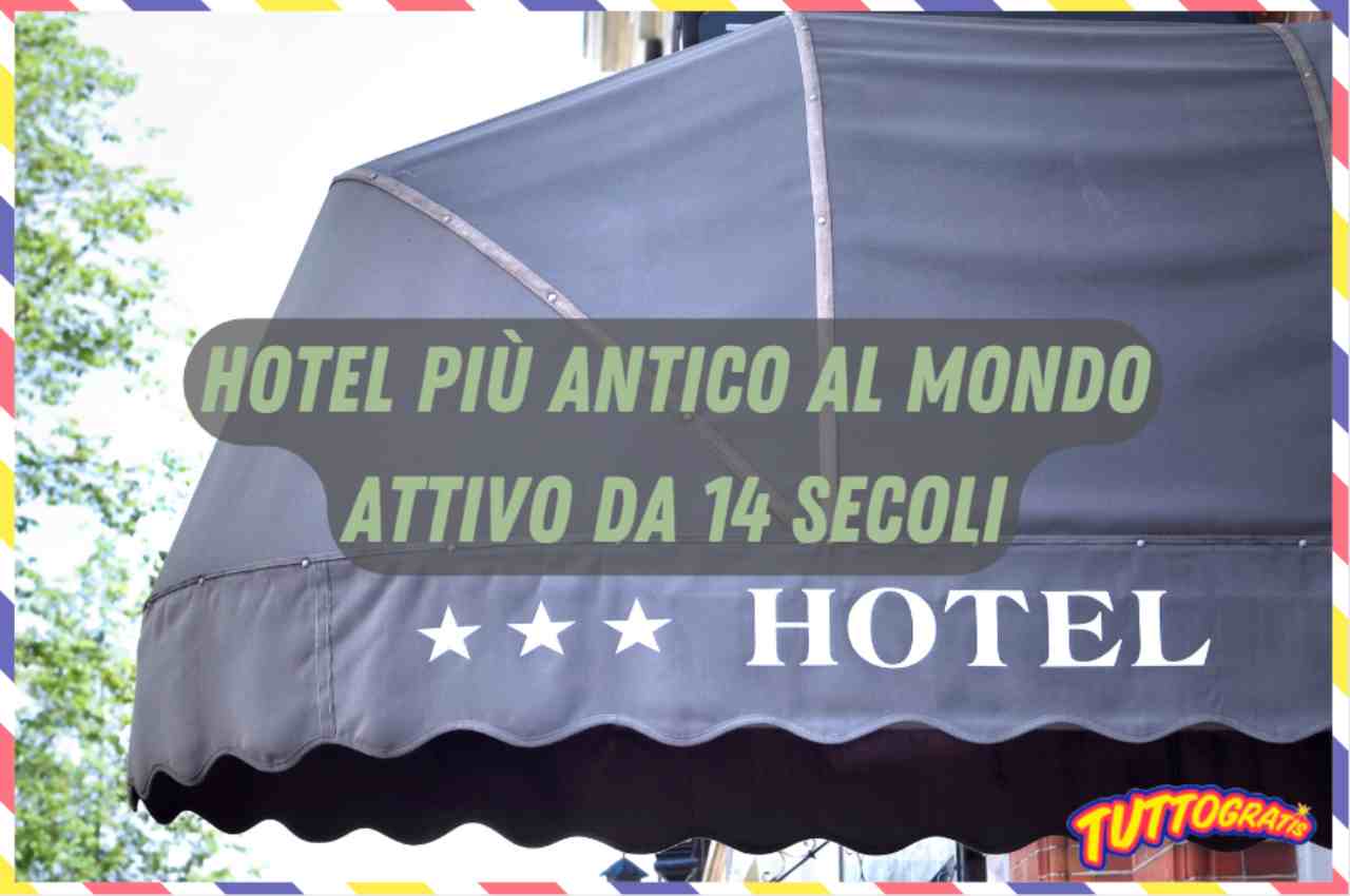 Hotel più antico al mondo