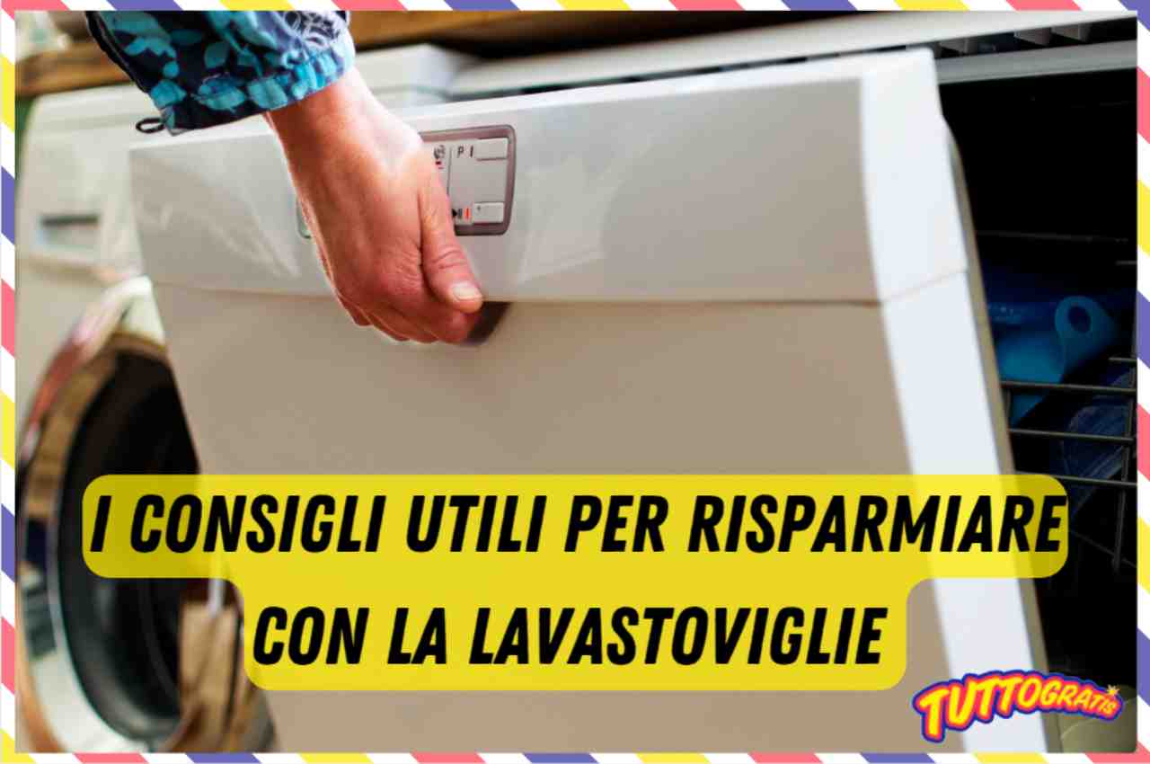 Lavastoviglie, risparmiare, consigli